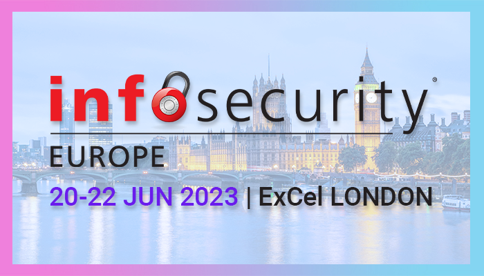 Attending Infosecurity 2023 at ExCeL London – 20 and 21 June 2023
